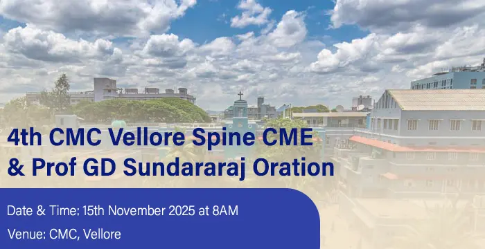 4th CMC Vellore Spine CME & Prof GD Sundararaj Oration